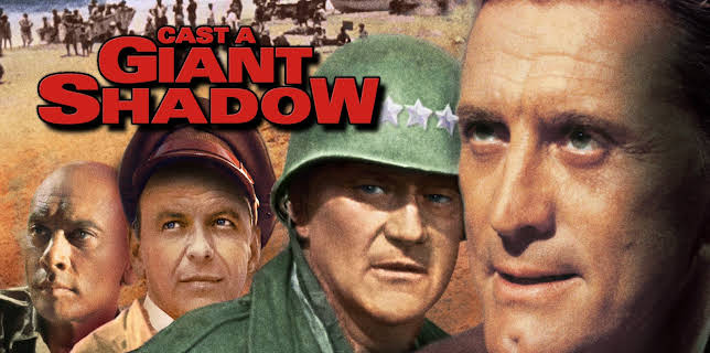 Cast A Giant Shadow (1966)