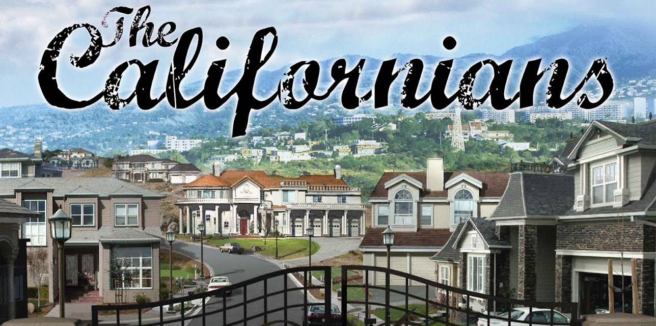 The Californians (2005)