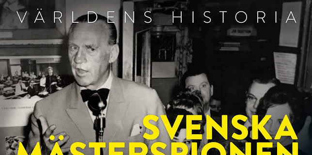 Världens historia: Svenska mästerspionen