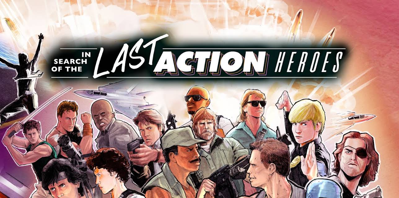 In Search of the Last Action Heroes (2020)