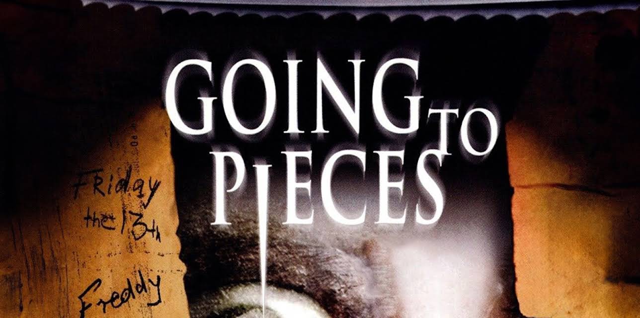 Going to Pieces (2006)