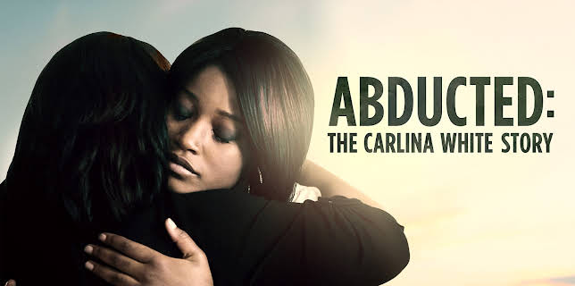 Abducted: The Carlina White Story (2012)