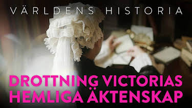 20:00: Världens historia: Drottning Victorias hemliga äktenskap | SVT2 | 6/10 2026