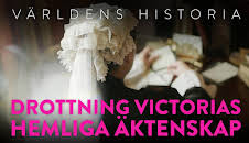 Världens historia: Drottning Victorias hemliga äktenskap