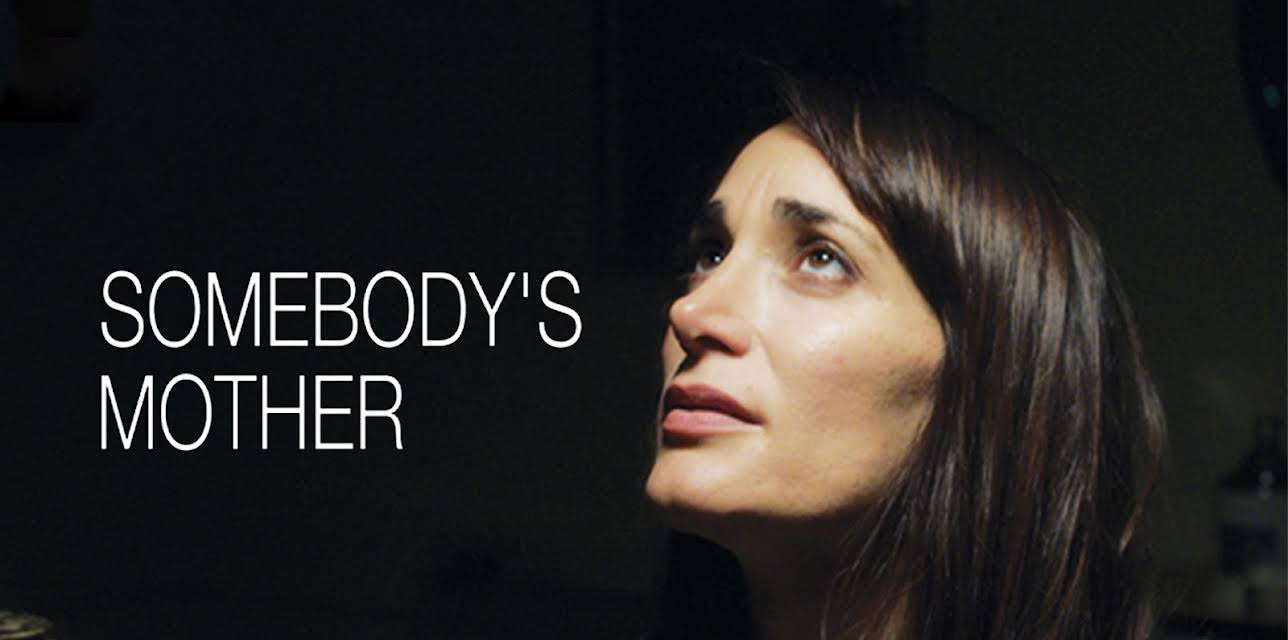 Somebody's Mother (2016)