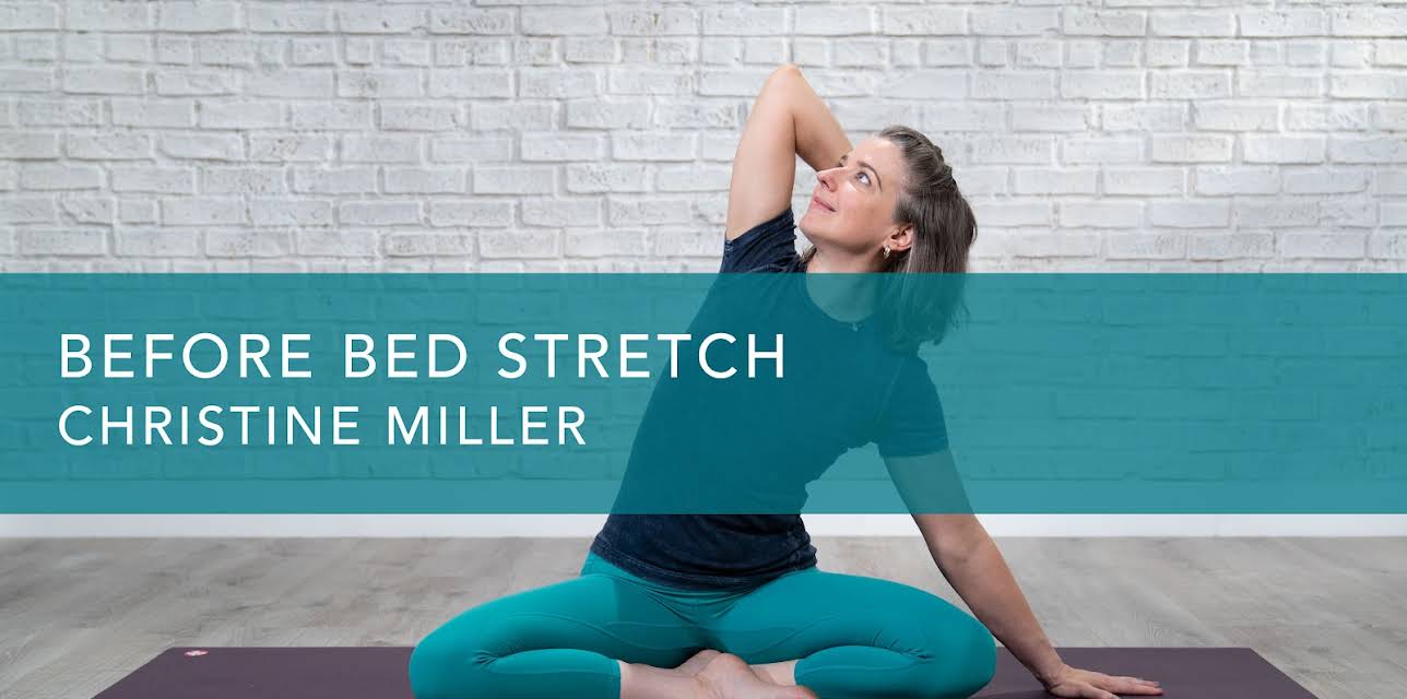 Before Bed Stretch (2023)