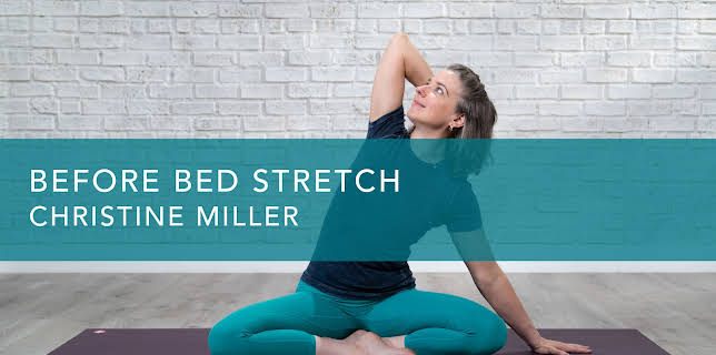 Before Bed Stretch (2023)