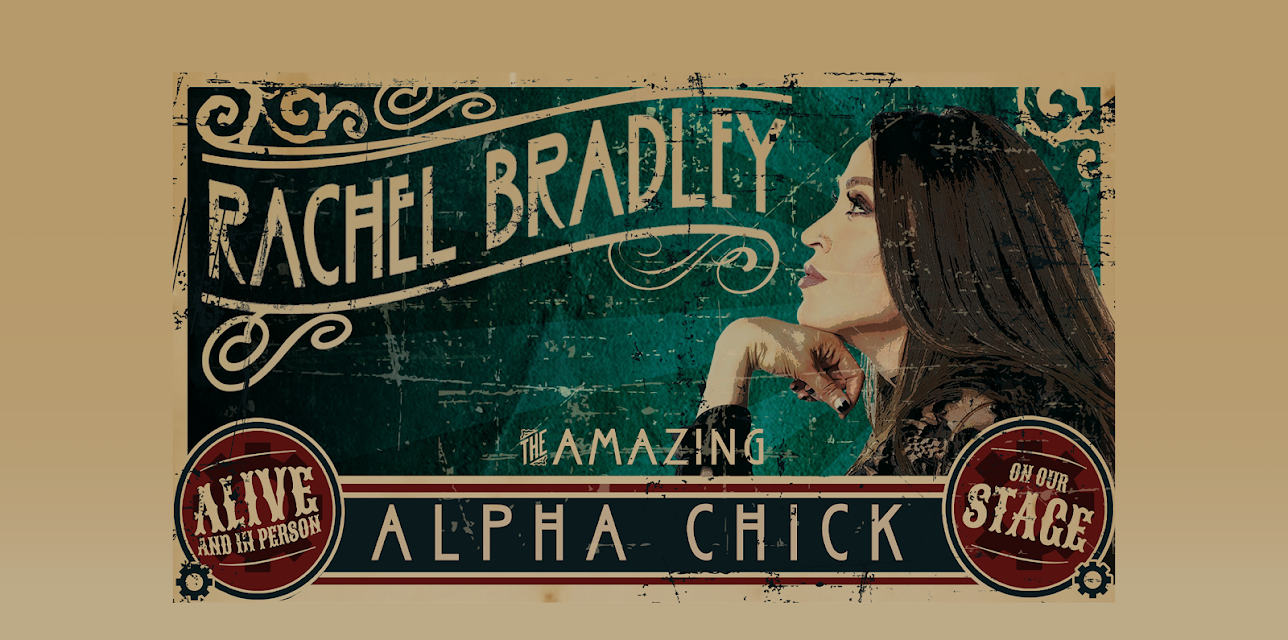 Rachel Bradley: Alpha Chick (2022)