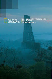 17:00: Los tesoros perdidos de los mayas: Los secretos del inframundo | National Geographic | 3/30 2026