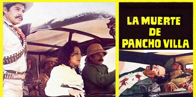 La Muerte de Pancho Villa (1974)