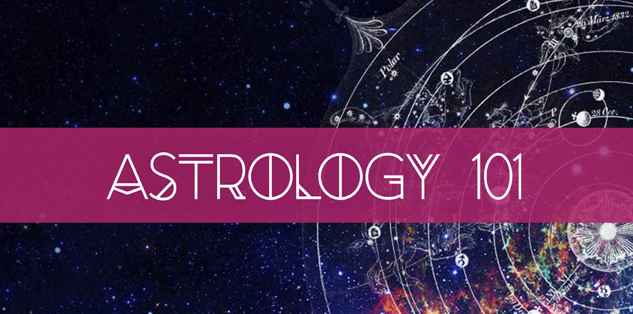 Astrology 101