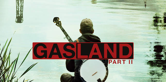 Gasland Part II (2013)