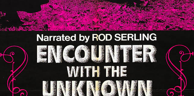 Encounter with the Unknown (1975)