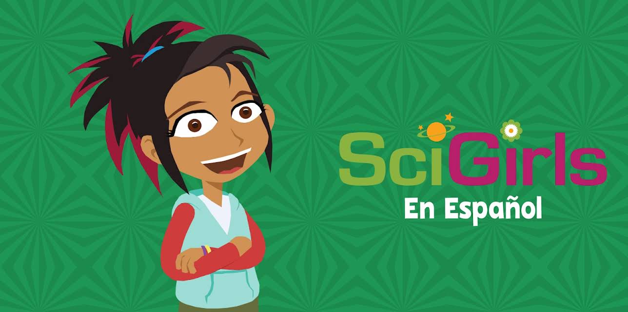 SciGirls en Espanol: Volume 1