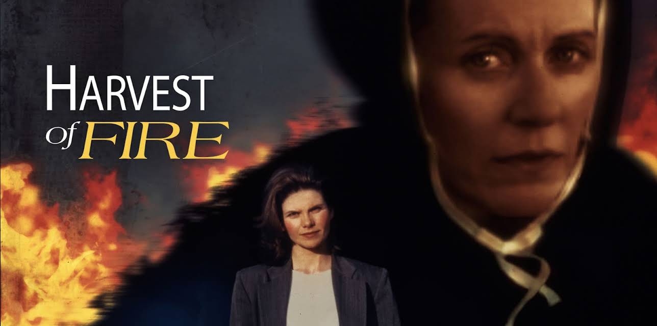Harvest of Fire (1996)