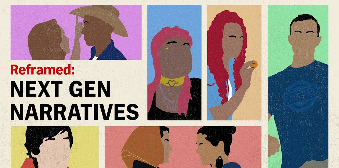 Reframed: Next Gen Narratives, Season 1