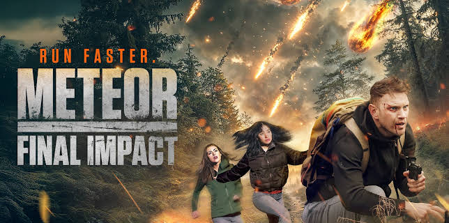 Meteor: Final Impact (2025)