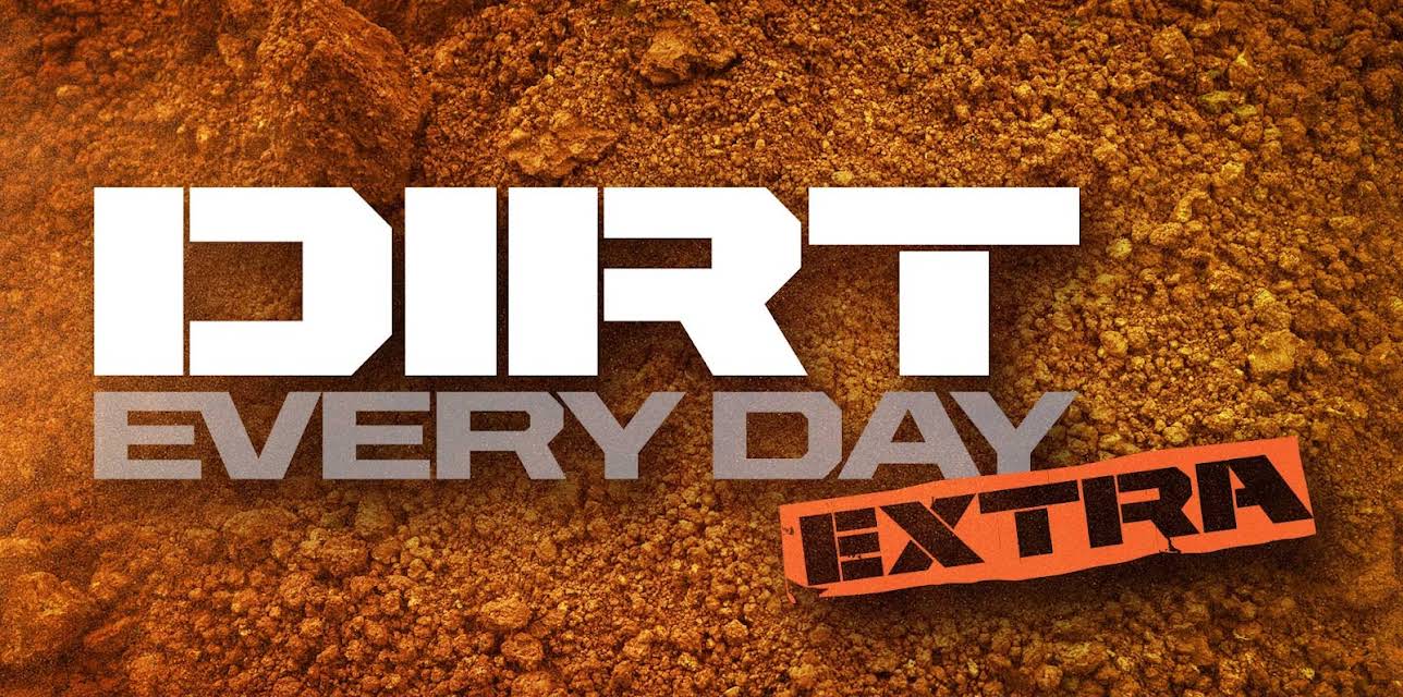 Dirt Every Day Extra, Season 1