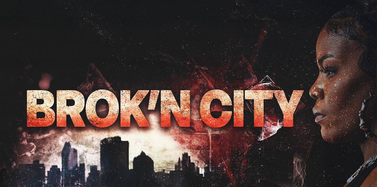 Brok'N City (2025)