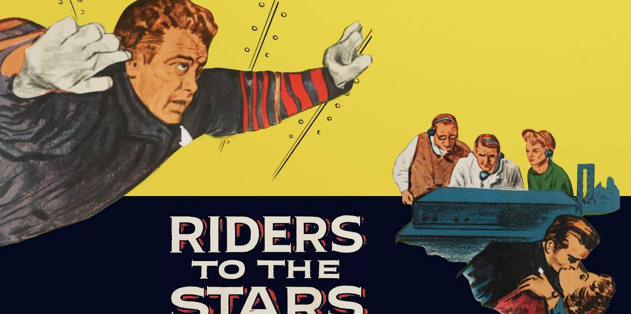 Riders To The Stars (1954)