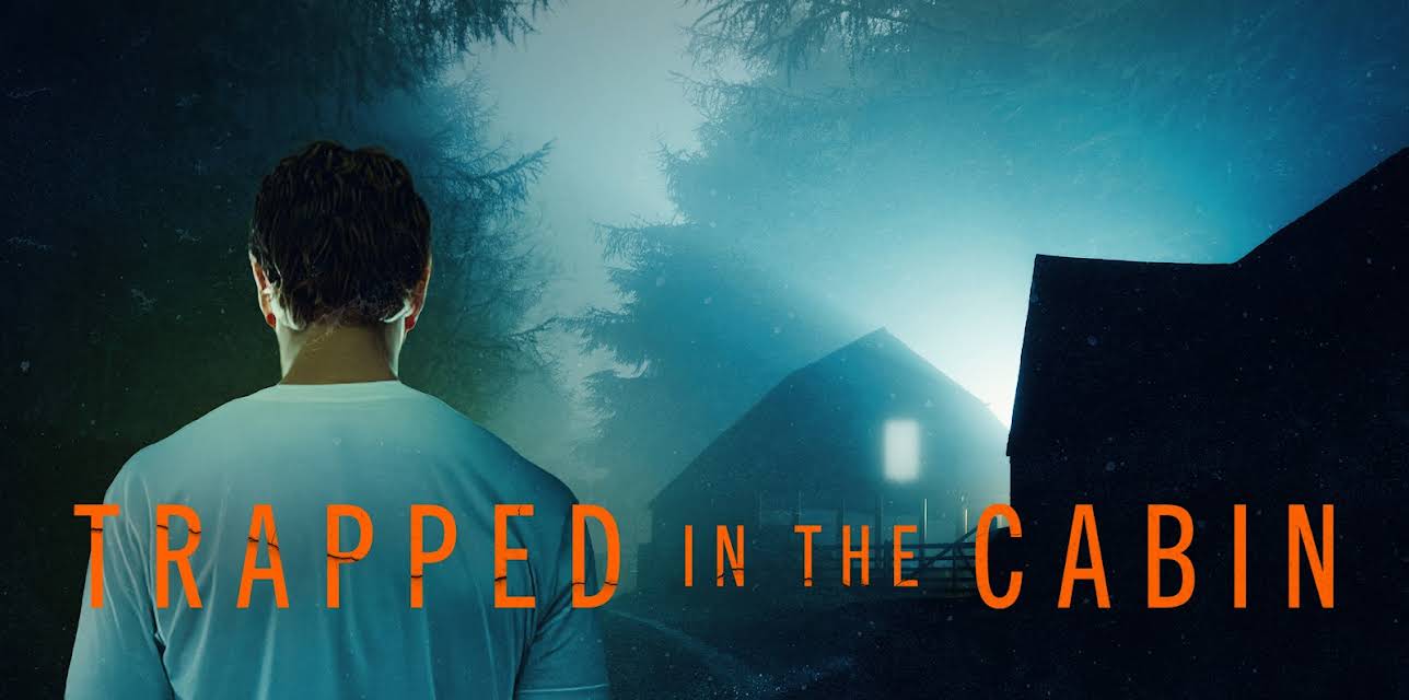 Trapped In The Cabin (2023)