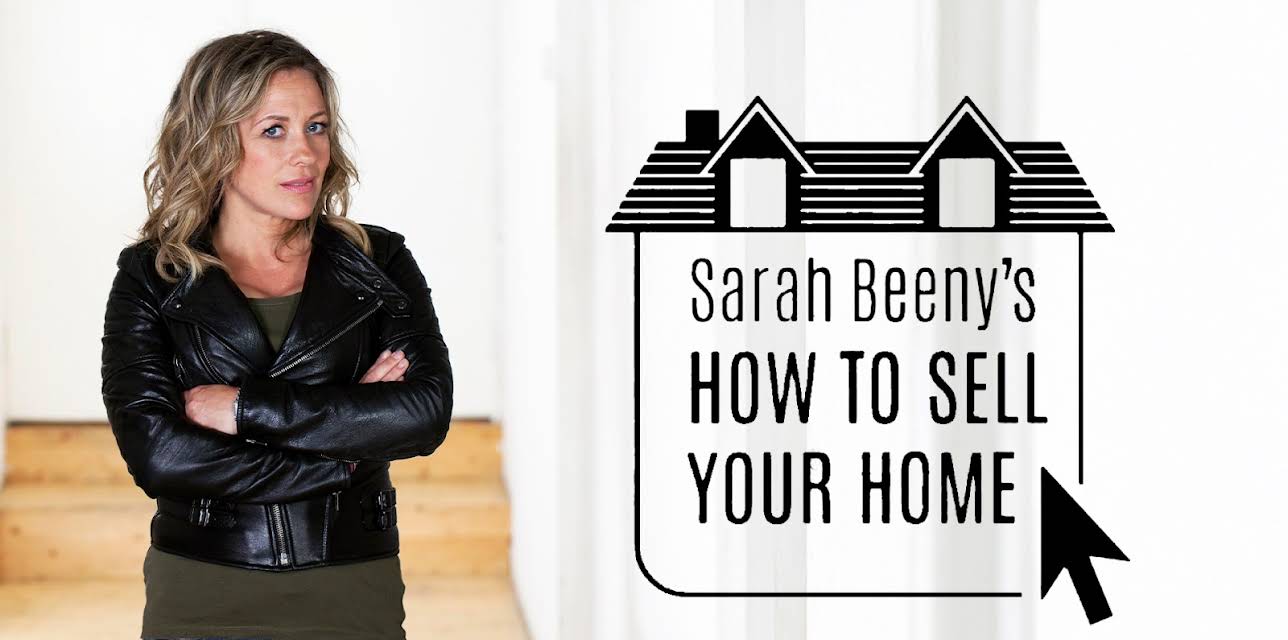 Sarah Beeny's How to Sell Your Home