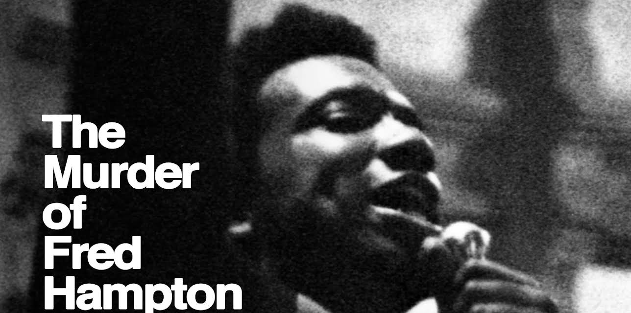 The Murder of Fred Hampton (1971)