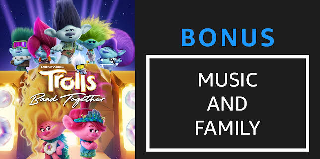 Trolls Band Together | Music and Family (2023)