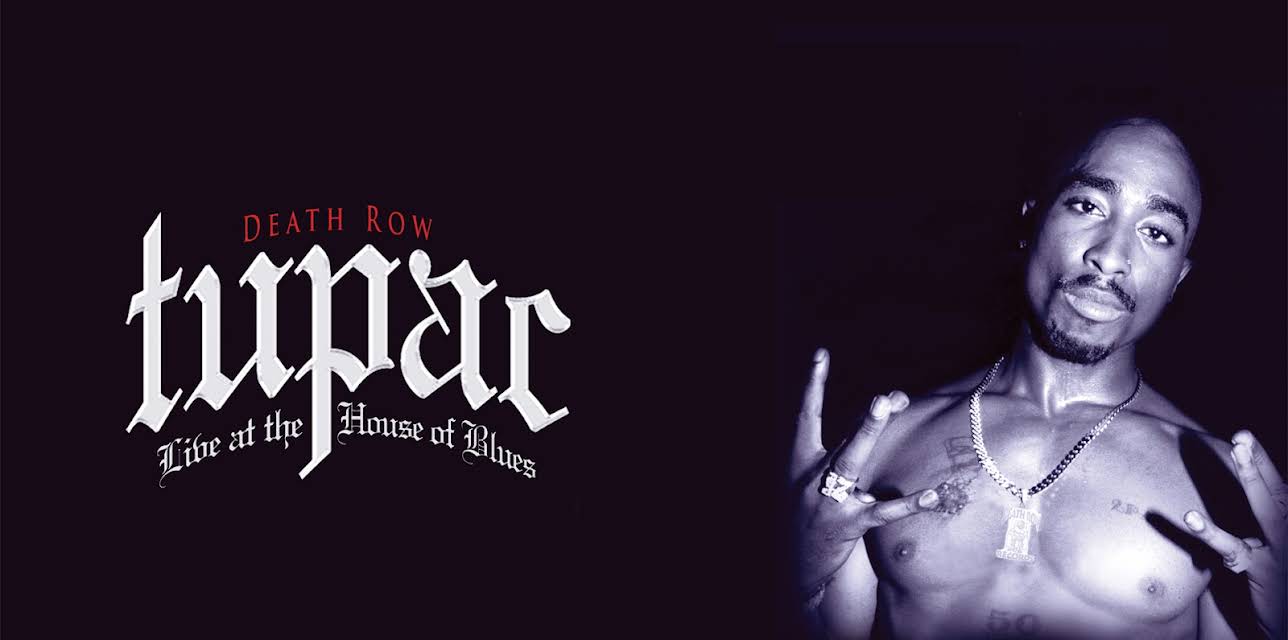 Tupac - Live At The House Of Blues (2005)