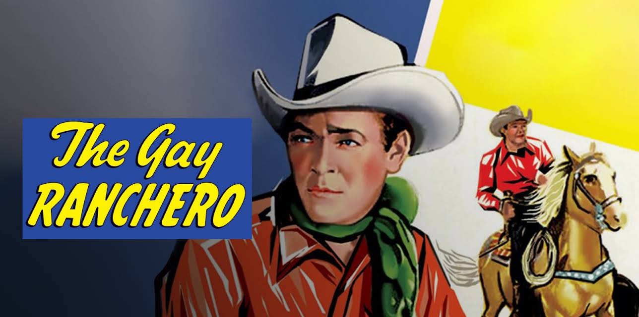The Gay Ranchero (1948)