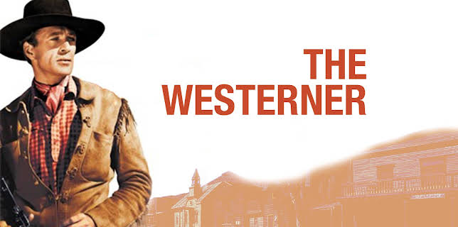 The Westerner (1940)