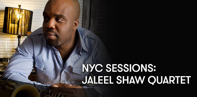 NYC Sessions: Jaleel Shaw Quartet (2009)