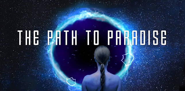 The Path to Paradise (2022)