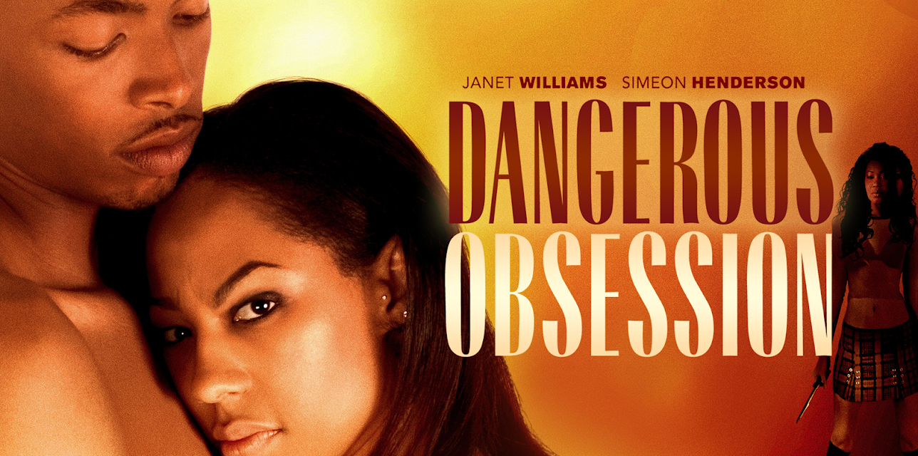 Dangerous Obsession (2010)