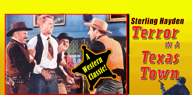 Sterling Hayden in Terror In A Texas Town - A Western Classic! (1958)