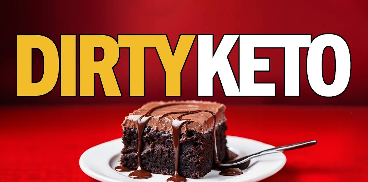 Dirty Keto (2024)