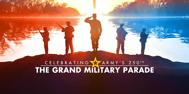 Celebrating Army's 250th: The Grand Military Parade