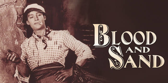 Blood and Sand (1922)