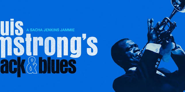 Louis Armstrong's Black & Blues (2022)