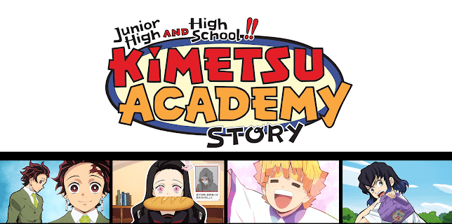 Junior High and High School!! Kimetsu Academy Story Season 01