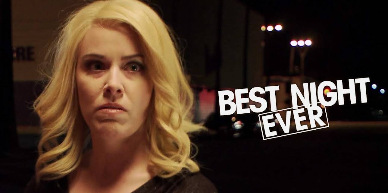 Best Night Ever (2013)