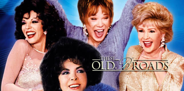 These Old Broads (2001)