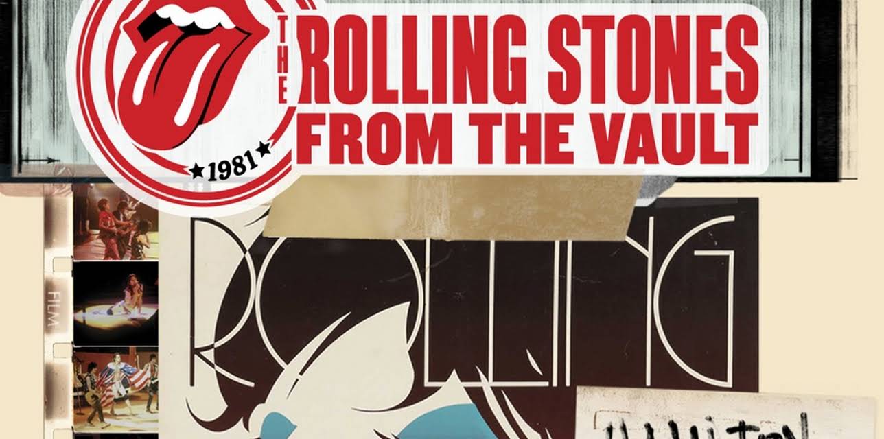 The Rolling Stones: From the Vault – Hampton Coliseum – Live In 1981 (2014)