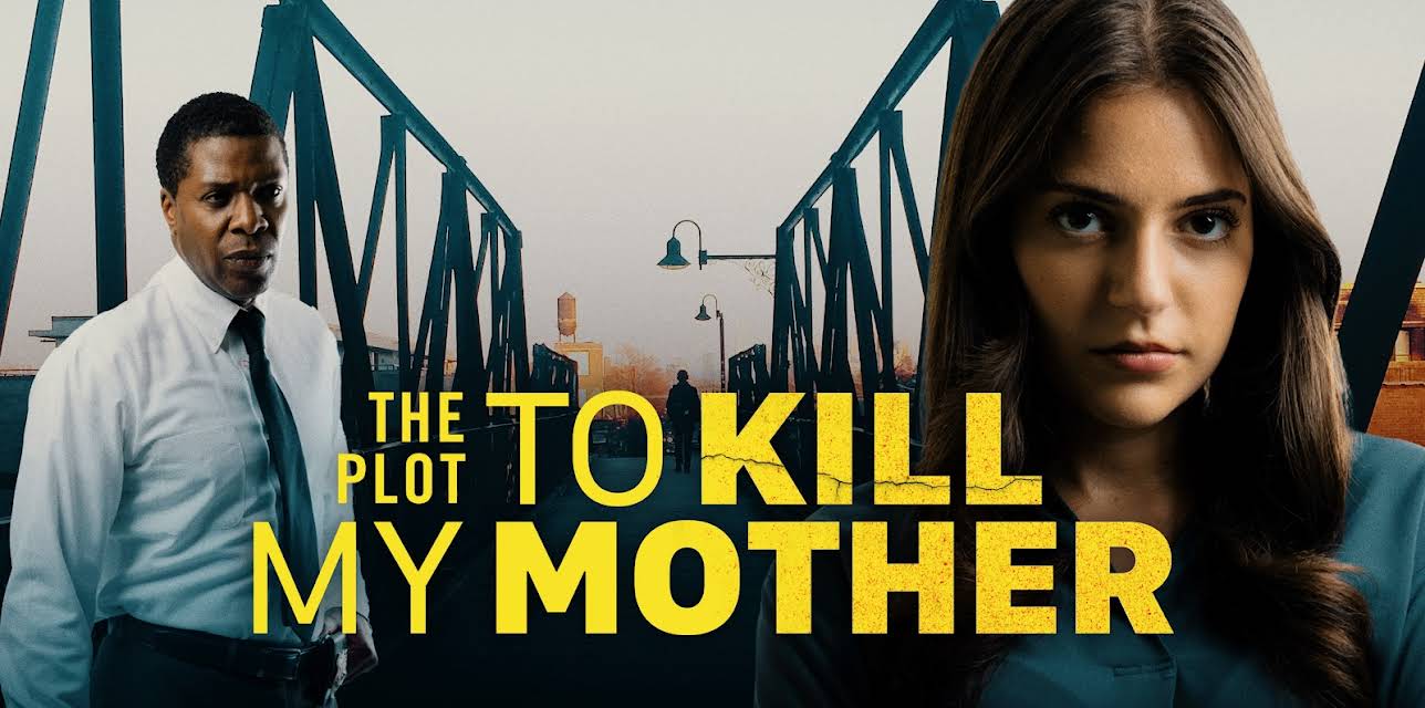 The Plot to Kill My Mother