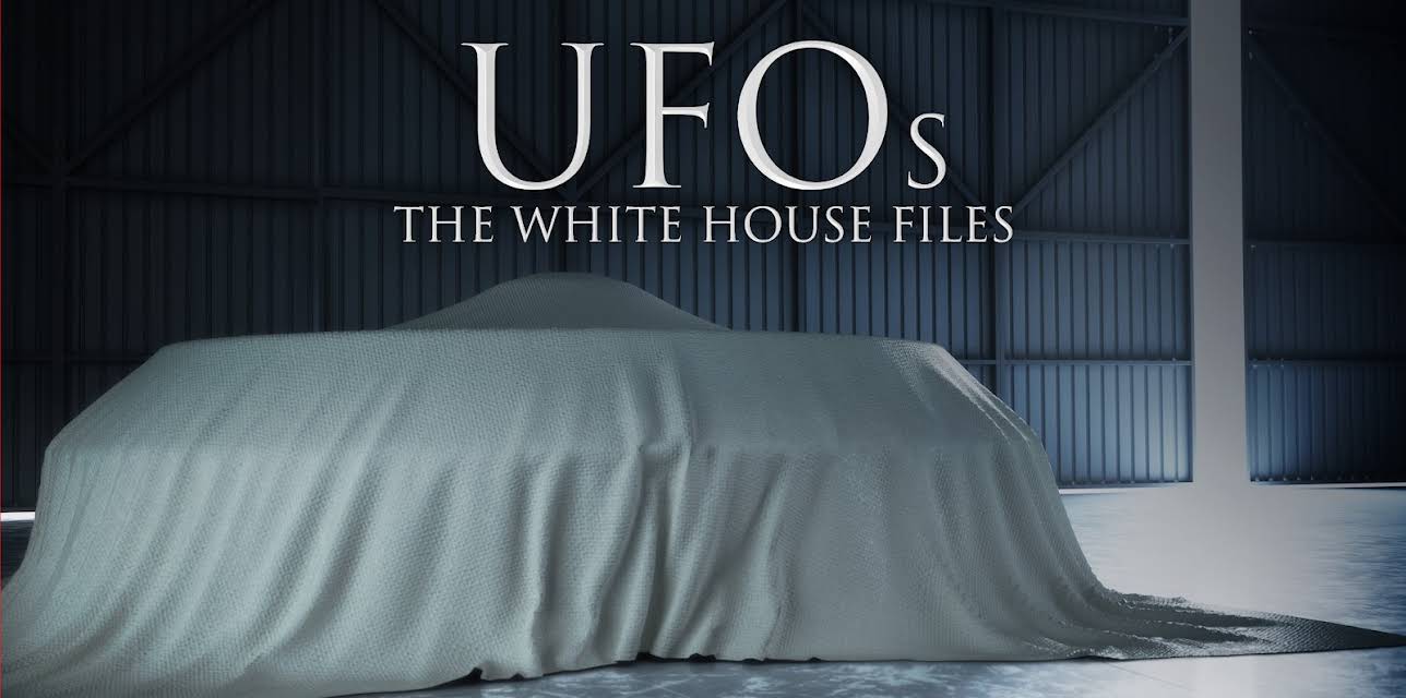 UFOs: The White House Files Season 1
