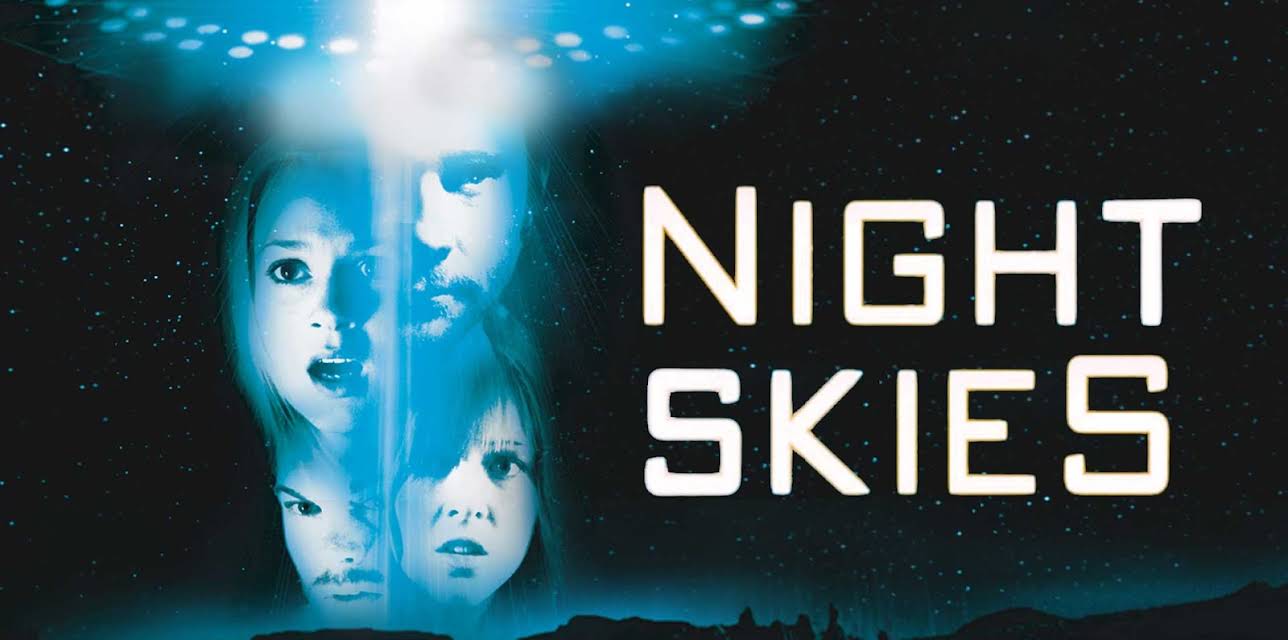 Night Skies (2007)
