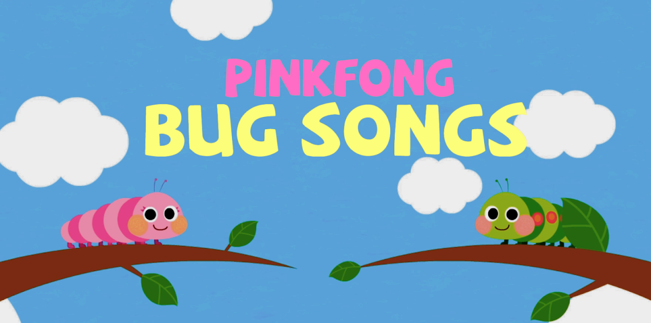 Pinkfong! Bug Songs