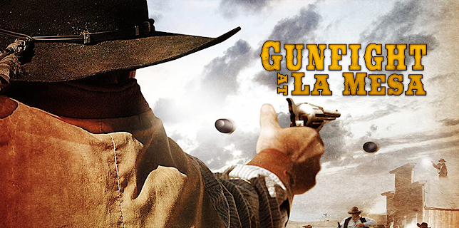 Gunfight At La Mesa (2010)