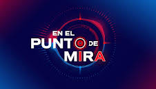 EN EL PUNTO DE MIRA