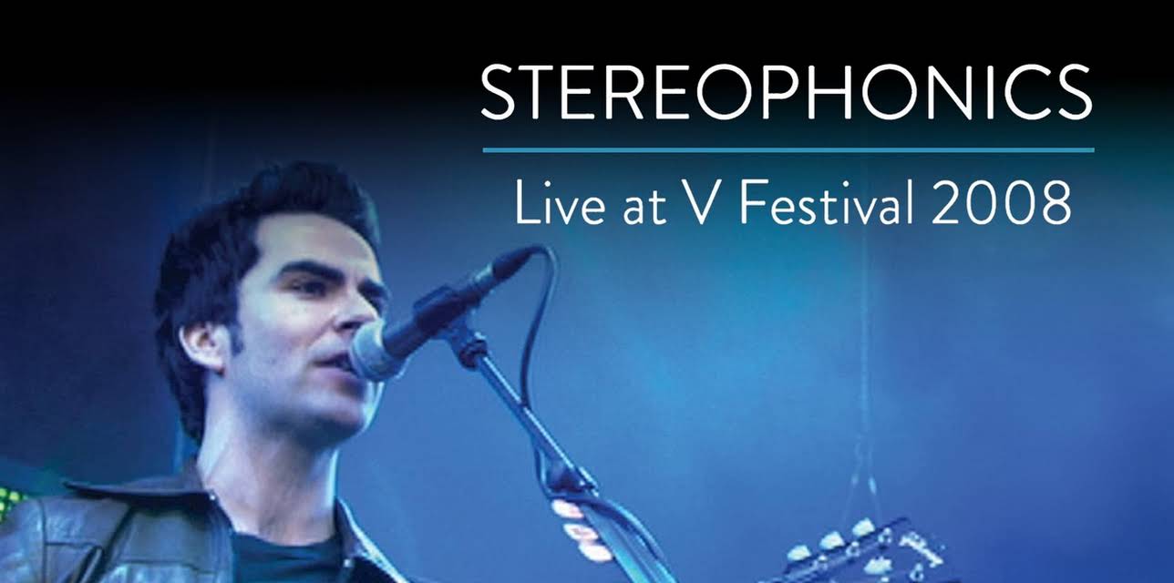 Stereophonics - Live at V Festival 2008 (2008)